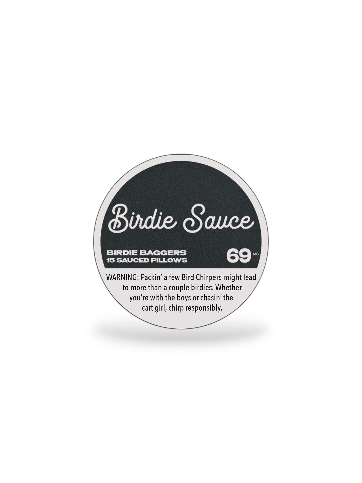 EDITION 013: BIRDIE SAUCE (Lid)